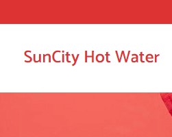 hotwater suncity